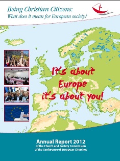 Raport 2012 Komisji Kosciol i Spoleczenstwo Konferencji Kosciolow Europejskich